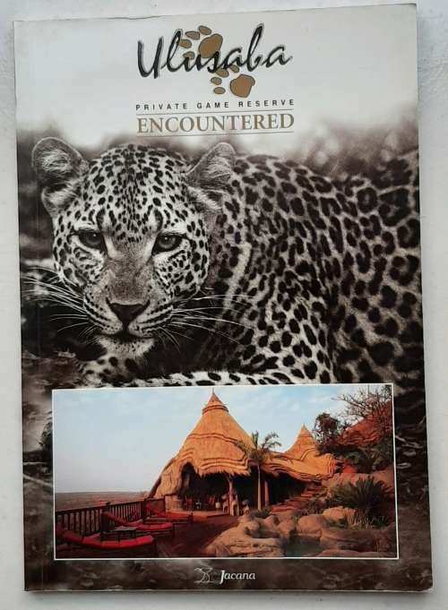 Ulusaba Encountered: Private Game Reserve